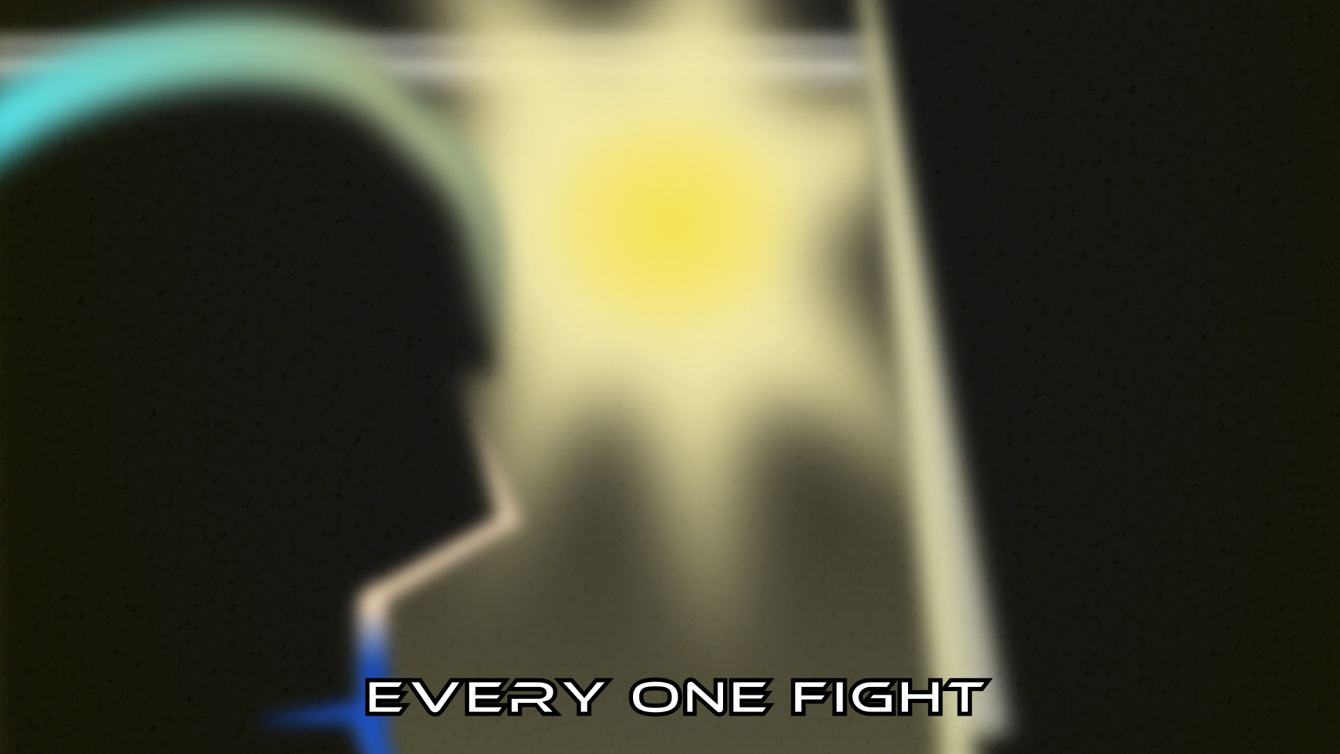 Every One Fight-wallpaper